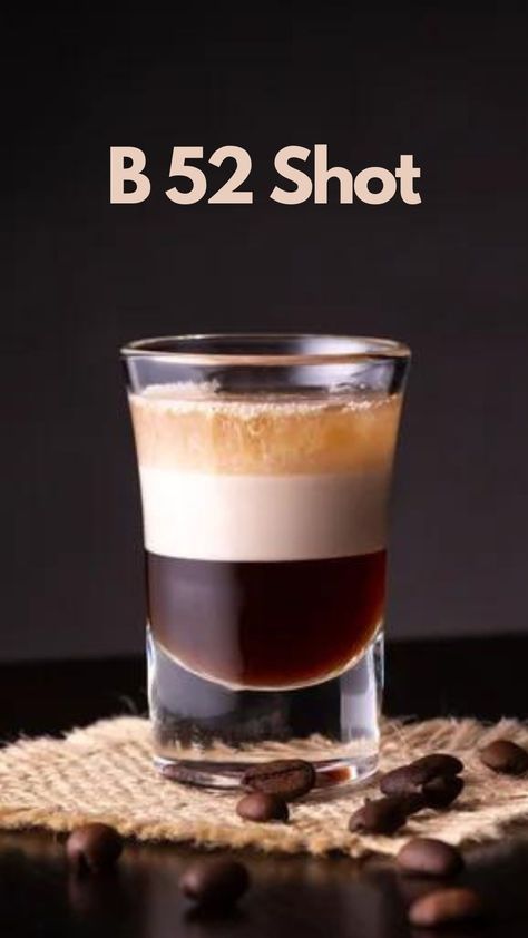 A harmonious blend of coffee liqueur’s deep, rich tones and Irish cream’s silky, creamy texture creates the B-52 cocktail. Last but not least, a dash of orange liqueur brings a tangy brightness for a well-rounded and enjoyable flavor. #B52 #Shot Popular Mixed Drinks, Layered Shots, Kahlua Drinks, Layered Drinks, Kahlua Coffee Liqueur, Desserts In A Glass, Cocktail Shots, Vodka Brands, Orange Liqueur