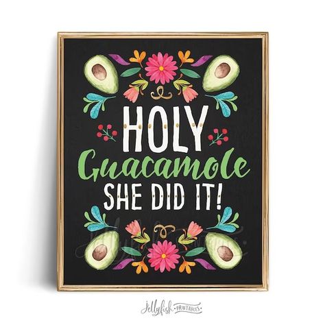 JellyfishPrintables - Etsy Mexican Fiesta Decorations, Graduation Party Signs, Holy Guacamole, Fiesta Party Decorations, Graduation Party Planning, Graduation Party Themes, Fiesta Theme Party, College Graduation Parties, She Did It