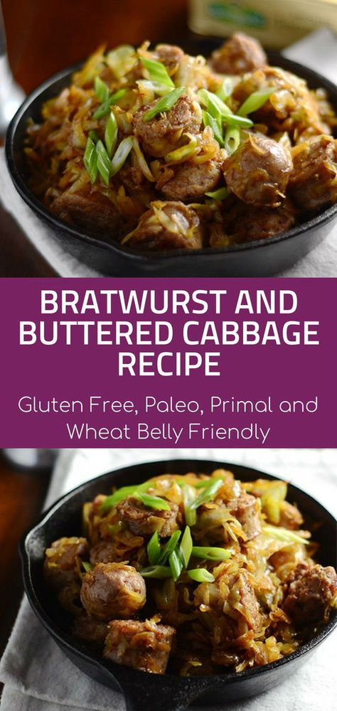 The bratwurst is packed with flavor and tastes great both on the grill  as well as in the pan.  And when you match it up with braised, slightly  sweet and yet succulent buttered cabbage it is just a match made in  heaven. Check here to learn how to prepare this recipe. #glutenfree #paleo Bratwurst And Cabbage, Brats Recipes, Buttered Cabbage, Bratwurst Recipes, Red Cabbage Recipes, Cabbage Recipe, Paleo Diet Recipes, Gluten Free Recipes For Dinner, A Match Made In Heaven