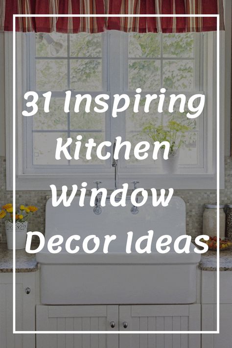 31 Inspiring Kitchen Window Decor Ideas Kitchen Window Decorating Ideas, Behind Kitchen Sink Decor, Over The Sink Decor, Kitchen Windowsill Ideas, Window Over Kitchen Sink Ideas, Small Kitchen Window Ideas, Kitchen Window Decor Over Sink, Kitchen Window Sill Ideas, Kitchen Window Sill Decor