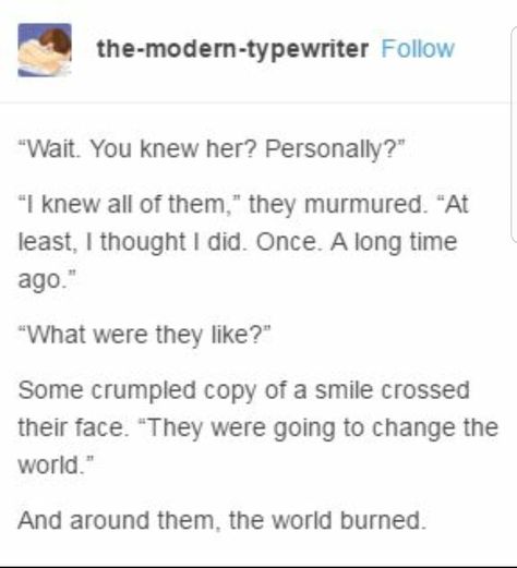 This sounds like a "everything went wrong" ending to the throne of glass series!!! Not okay. Story Writing Prompts, Book Prompts, Writing Dialogue Prompts, Dialogue Prompts, Writing Inspiration Prompts, Writing Dialogue, Creative Writing Prompts, Story Prompts, Book Writing Tips