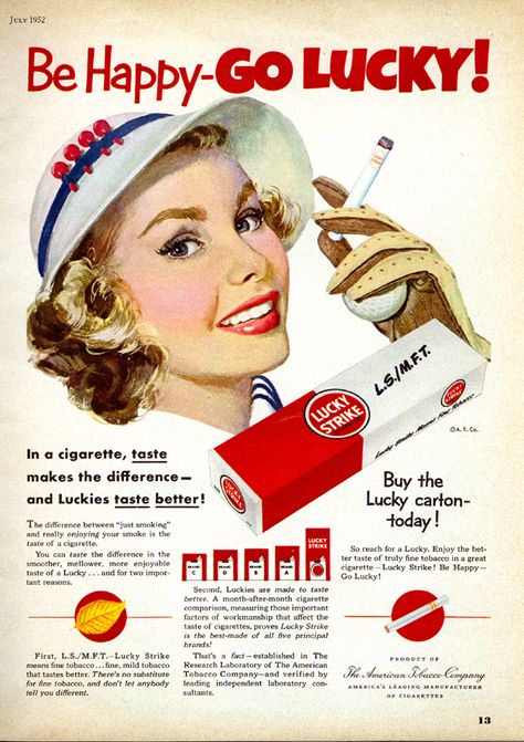 LUCKY STRIKE CIGS Edward Bernays, Funny Commercial Ads, J Dilla, Funny Commercials, Happy Go Lucky, Commercial Ads, Vintage Advertising Posters, Funny Ads, Retro Ads