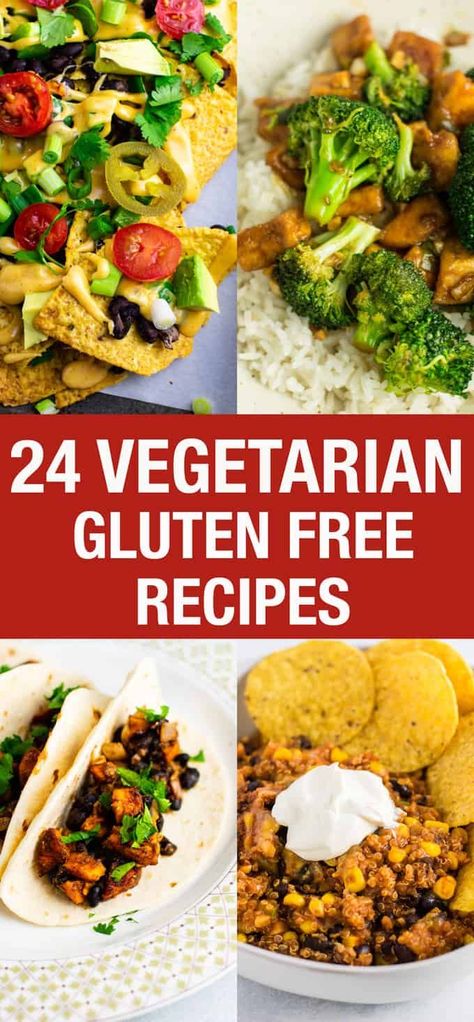 24 delicious vegetarian gluten free dinner recipe ideas! #vegetarian #glutenfree Gluten Free Vegetarian Meal Plan, Gluten Free Vegetarian Lunch, Vegetarian Recipes Dairy Free Glutenfree, Vegetarian Recipes Gluten Free Dairy Free, Vegan And Gluten Free Meals, Dinner Ideas Vegetarian Gluten Free, Meatless Meals Gluten Free, Meat Free Gluten Free Meals, Gluten Free Meat Free Recipes