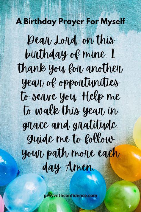 Birthday Prayer For Me: 50 Beautiful Personal Birthday Blessings Birthday Prayer For Me, Happy Birthday Prayer, Christian Birthday Wishes, Prayers For Myself, Birthday Prayer, Birthday Shots, Christian Birthday, Happy Birthday Wishes Cards, Birthday Wishes For Myself