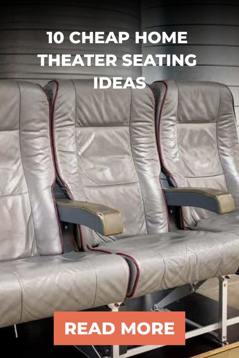 Three leather theater seats with text overlay reading "10 Cheap Home Theater Seating Ideas" and a "Read More" button at the bottom. Theater Bean Bag Chairs, Vintage Theater Seats Decor, Home Theater Screens, Theatre Style Seating, Movie Theater Seats Cinema, Mushroom Chair, Macrame Hanging Chair, Theater Chairs, Macrame Chairs