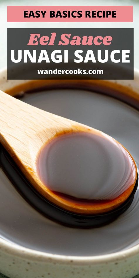 Sauces For Noodles, Chinese Sauce Recipe, Eel Sauce Recipe, Cold Rolls, Healthy Japanese Food, Eel Sushi, Dashi Recipe, Vinegar Bbq Sauce, Sushi Sauces