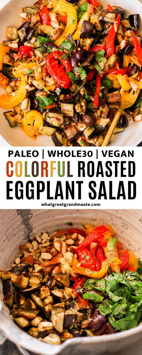 Whole30 Eggplant Recipes, Aip Salad, Whole 30 Salads, Roasted Eggplant Salad, Pegan Diet, Paleo Roast, Roasted Bell Peppers, Broth Diet, Whole30 Vegan