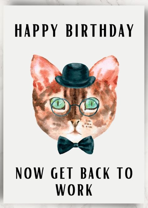 Sarcastic Birthday card for your coworker or employee. Gift a smile to your loved one. It will be blank inside for your personal message once printed. Happy Birthday Funny Coworker, Birthday Card For Coworker, Happy Birthday Coworker, Sarcastic Happy Birthday, Birthday Kitty, Coworker Birthday, Coworker Humor, Golf Birthday Cards, Sarcastic Birthday