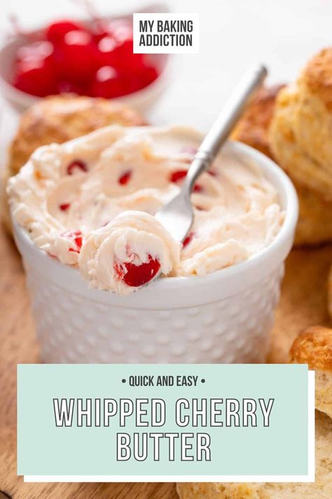 Whipped Cherry Butter Cherry Whipped Cream, Cherry Butter, Cherry Butter Recipe, Buttermilk Drop Biscuits, Powdered Sugar Substitute, Cream Cheese Spread Recipes, Flavored Butter Recipes, Buttery Rolls, Pretzel Rolls