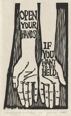 Open Your Hands If You Want To Be Held, How About No, Does This Support The Life I Want, Quotes About Hands, Hand Written Quotes, Controversial Opinions, Give Me Your Hand, Poetic Art, Poet Art