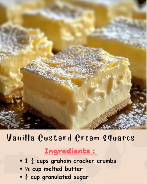 Ingredients: For the crust: 1 ½ cups graham cracker crumbs ⅓ cup melted butter ¼ cup granulated sugar... Custard Bars Desserts, Vanilla Custard Squares, Custard Squares Recipe, Vanilla Custard Cream Squares Recipe, Recipes With Graham Cracker Crumbs, Vanilla Custard Cream Squares, Recipes With Custard, Custard Cream Squares, Custard Squares