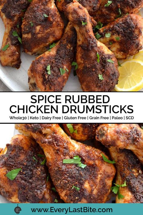 Spice Rubbed Chicken Drumsticks Drumstick Recipes Oven, Spicy Chicken Drumsticks, Keto Dairy Free, Baked Drumsticks, Cinnamon Chicken, Keto Dairy, Scd Diet, Easy Whole 30 Recipes, Paleo Dishes