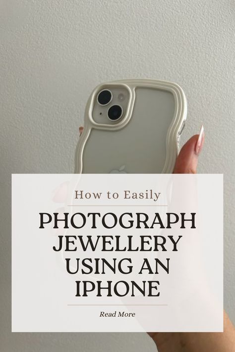 Jewellery, iPhone Jewellery Photography, iPhone, Jewellery Photography, How To Photograph Jewellery Using an iPhone, Smartphone Jewellery Photography, Jewellery Photography Aesthetic, Jewellery Photography Course, Jewelry Photography Course, Photographing Jewellery At Home, How To Photograph Jewellery At Home With iPhone, Jewelry Photography, Photographing Jewelry At Home, Smartphone Jewellery Photography Bootcamp, Learn To Photograph Jewellery At Home Using An Iphone Jewellery Photography Tutorial, Ideas To Photograph Jewelry, Jewelry Iphone Photography, How To Edit Product Photos On Iphone, Jewelry Photo Editing, How To Photograph Jewelry With Iphone, Diy Jewelry Photography Props, Pictures Of Jewelry Photography Tips, Taking Pictures Of Jewelry To Sell