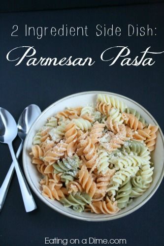 Parmesan Pasta - Easy 2 Ingredient Side Dish Wife Responsibilities, Pasta Side Dish, Gf Pasta, Cheesy Pasta Recipes, Pasta Side, Garlic Parmesan Pasta, Butter Noodles, Barilla Pasta, Pasta Easy