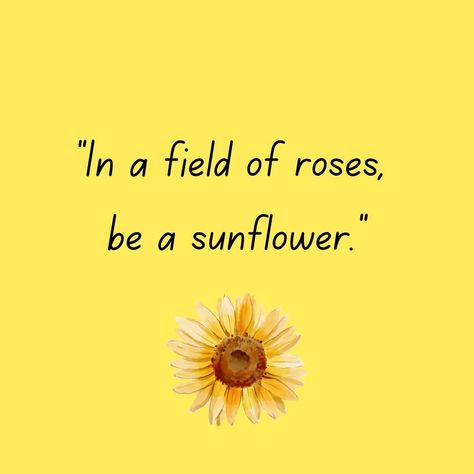 🌹🌻 “In a field of roses, be a sunflower.” 🌻🌹 This beautiful saying encourages us to stand out and be unique, even when surrounded by conventional beauty. While roses symbolize classic elegance, sunflowers represent warmth, positivity, and a bold, sunny spirit. Choosing to be a sunflower means embracing your individuality and radiating happiness, no matter the surroundings. This July, let's celebrate the joyful and vibrant energy of sunflowers with our Color of the Month: Sizzling Summer! 🌞✨... Sunflower Symbolism, Sunflower Meaning, Sunflower Things, Conventional Beauty, July Aesthetic, Types Of Sunflowers, Flower Dictionary, Yellow Quotes, Be A Sunflower