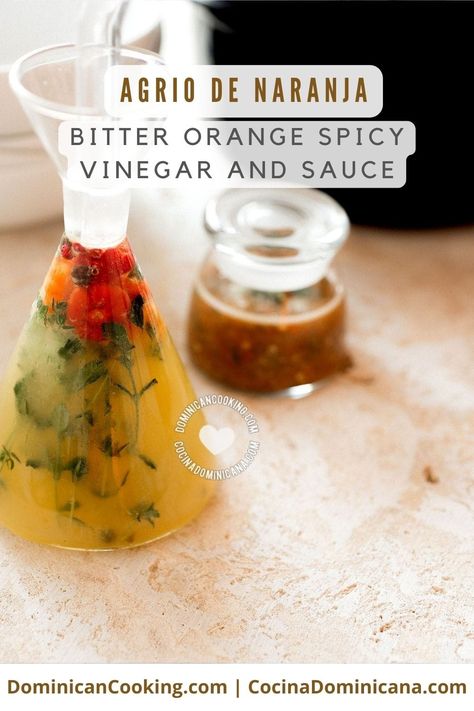 I will present you here with two versions of Agrio de Naranja (Bitter Orange Spicy Vinegar & Sauce): the traditional one, and one of my own. Spicy Vinegar, Homemade Vinegar, Vinegar Sauce, Sour Orange, 2024 Recipes, Dominican Food, Scotch Bonnet Pepper, Bitter Orange, Spicy Sauce