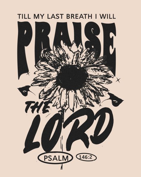 While I live will I praise the LORD: I will sing praises unto my God while I have any being.✨ Psalm 146:3 .⁠ .⁠ .⁠ .⁠ ..⁠ .⁠ .⁠ ..⁠ #biblejournalinglife #bibleartjounal #faithart #christiancreatives #illustratedfaithcommunity #christiancreativecommunity #christianwomen #christianquotes #womenoffaith #christiangirls #graceupongrace #shespeakstruth #biblejournaling #womenintheword #daughtersofdelight #christiancreative #followerofchrist #prochurchmedia Word Art Design Creative, Printful Ideas, Scripture Background, Christian Graffiti, Jesus Drawing, Christian Words, Prayer Poster, Bible Lettering, Christian Illustration