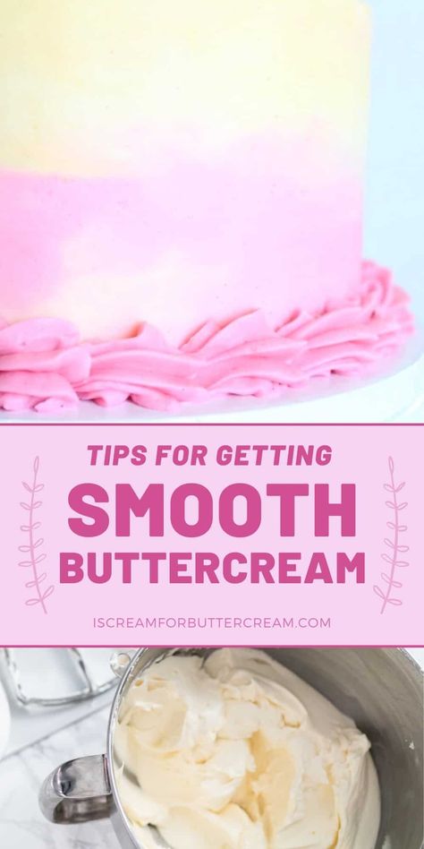 Smooth Buttercream Recipe, Smooth Buttercream Frosting, I Scream For Buttercream, Best Icing Recipe, Decorating Icing Recipe, Cake Icing Tips, Smooth Buttercream, Smooth Icing, Best Buttercream