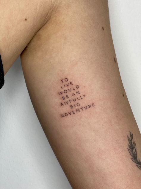 Peter Pan Small Tattoo Ideas, Disney Peter Pan Tattoo, Peter Pan Quote Tattoo, Subtle Peter Pan Tattoo, Disney Unique Tattoos, Small Disney Quote Tattoos, Disney Tattoos Aesthetic, Tiny Peter Pan Tattoo, To Live Would Be An Awfully Big Tattoo