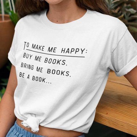 Bookworm Quotes Funny, Book Nerd Outfit Aesthetic, Reading Shirt Ideas, Book Outfit Aesthetic, Bookish Tshirt Ideas, Book T Shirt Ideas, Bookish T Shirts, Book Lover Shirt, Bookish Shirt Ideas