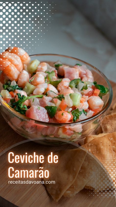 Ceviche de Camarão - "Refrescante, picante e irresistivelmente delicioso!" Tilapia Ceviche, Tilapia Recipes, Quick Recipes, Raw Food Recipes, Fish