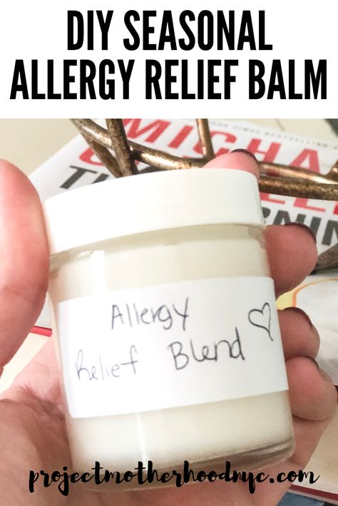 Seasonal Allergy Relief: DIY Essential Oil Balm - Project Motherhood Diy Allergy Relief, Kids Allergies Relief, Allergy Relief Essential Oils, Seasonal Allergy Relief, Essential Oils Allergies, Natural Allergy Relief, Home Remedies For Allergies, Natural Asthma Remedies, Kids Allergies