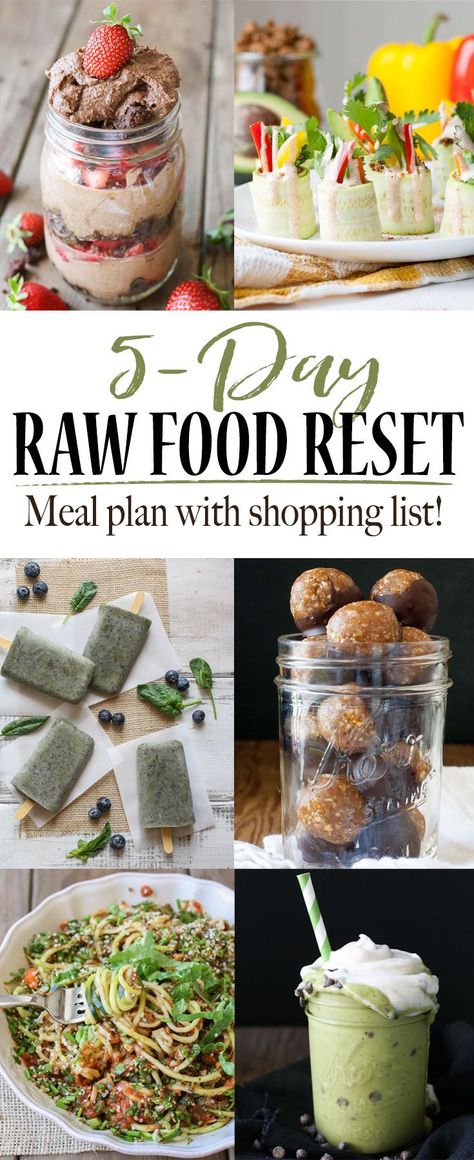 5 Day Raw Food Reset. Easy raw food recipes full of flavor and simple to put together. Healthy raw food recipes. #vegan #raw #glutenfree #plantbased #shoppinglist #mealplan via @veggiesdontbite Raw Vegan Meal Plan, Food Reset, Raw Vegan Dinners, Raw Food Diet Plan, Raw Food Cleanse, Raw Vegan Diet, Vegan Raw, Vegan Meal Plans, Raw Diet