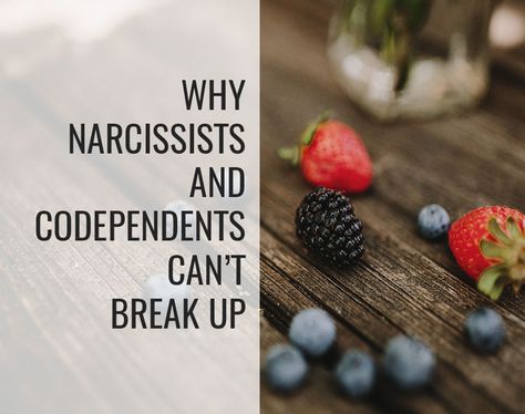 Why Narcissists and Codependents Can’t Break Up How Narcissists Break Up, Narssistic Personality, Breaking Codependency, Terri Cole, Empowered Empath, Dysfunctional Relationships, Scary Things, Lack Of Empathy, Setting Healthy Boundaries