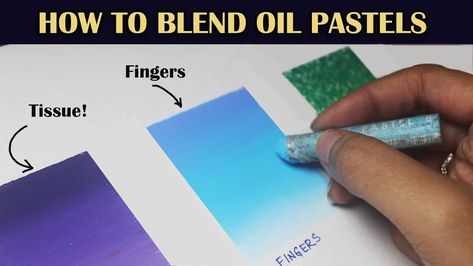 How To Draw With Oil Pastels, Oil Pastel Blending, Oil Pastel Techniques, Painting Beginners, Blending Techniques, Kid Drawing, Oil Pastel Drawings Easy, Oil Pastel Colours, Art Mediums