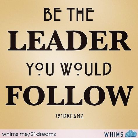 “Be the leader you would follow.” Leadership Inspiration, Max Lucado, Leadership Tips, John Maxwell, Life Quotes Love, Leadership Quotes, Quotes Positive, Work Quotes, The Leader