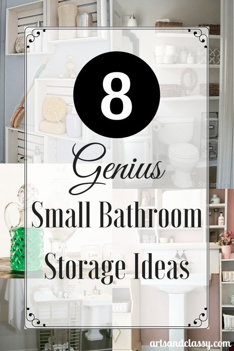 8 Genius Small Bathroom Ideas for Maximum Storage – Arts and Classy Small Bathroom Storage Ideas, Bathroom Organization Ideas, Bathroom Storage Ideas, Small Bathroom Storage, Small Bathroom Ideas, Bathroom Redo, Bathroom Storage Cabinet, Tiny Bathroom, Bathroom Organization