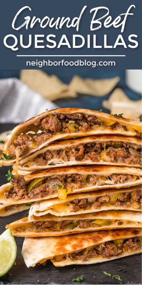 Ground Beef Quesadilla Recipes, Beef Quesadilla Recipes, Quesadilla Recipes Beef, Ground Beef Quesadillas, Quesadilla Recipes Easy, Cheesy Ground Beef, Beef Quesadillas, Beef Meals, Mexican Beef