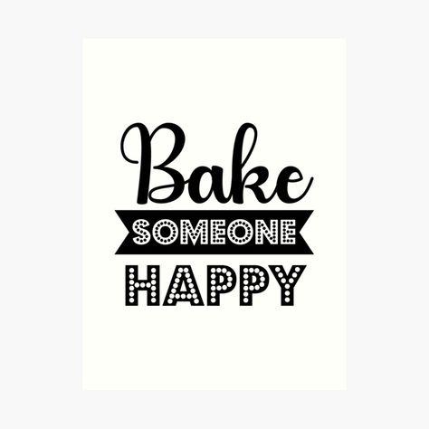 Chef Quotes, Kitchen Clipart, Happy Artwork, Baking Quotes, Baking Art, Kitchen Quotes, Gifts For A Baker, Baking Essentials, Instagram My Story