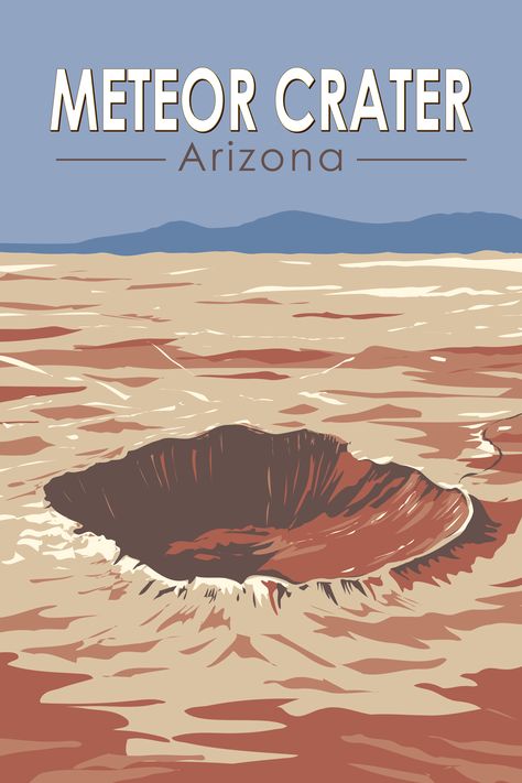 Retro-style poster of Meteor Crater, Arizona, showcasing its extraordinary impact site and the power of nature. Meteor Crater Arizona, Crater Drawing, Crater Illustration, Crater Arizona, Porta Penne, Meteor Crater, Arizona Adventure, Impact Crater, Vintage Postcards Travel