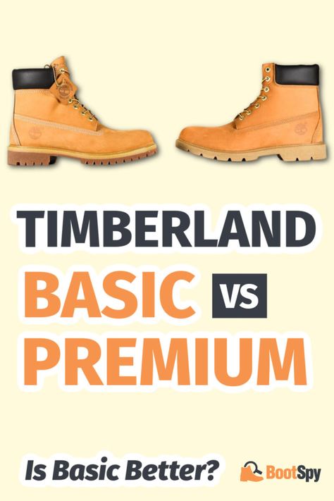 We get it, you just want a crisp new pair of Timbs but now you've found all these options. Come get our verdict on the Timberland Basic vs Premium boots debate. Timberland 6 Inch, Timberland Premium, Basic Boots, Timberland 6, Insulated Boots, Boot Types, Comfortable Boots, Goodyear Welt, Cole Haan Zerogrand Oxford