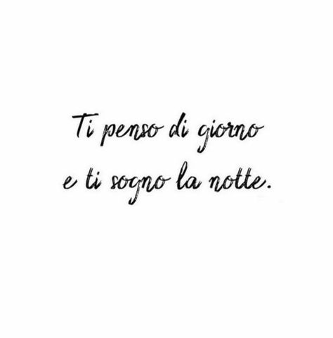 I Love You In Italian, Love Italian Quotes, Italiano Quote, Italia Quote, Love Quotes In Italian, Italian Inspired Tattoos, Italian Quote Tattoos, Italian Love Phrases, Italian Love Quotes