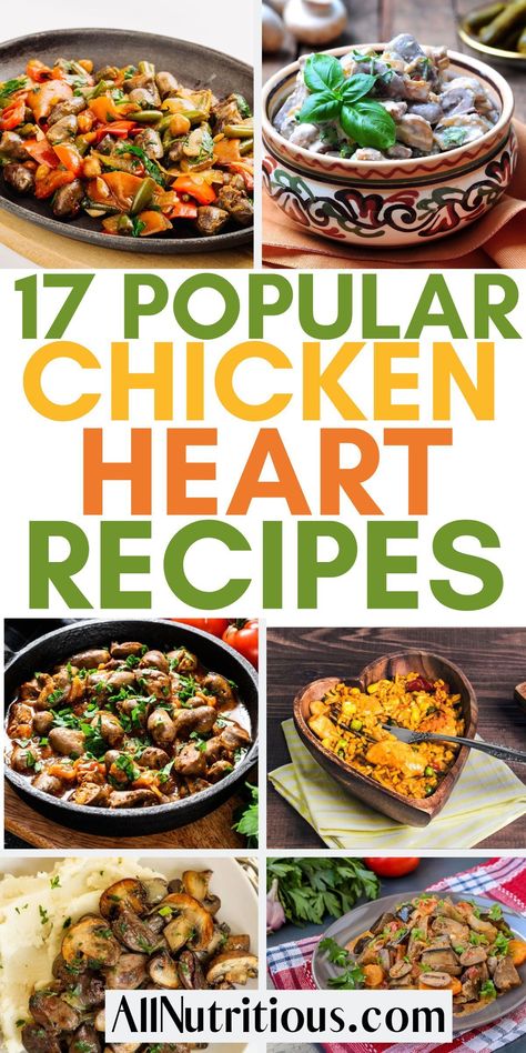 Discover the versatility of chicken heart to make wholesome lunches and dinners and explore a melting pot of healthy meal ideas perfect for every palate. Unleash your inner chef and nourish your body with these easy chicken recipes. Chicken Hearts Recipe Simple, Heart Friendly Meals, Chicken Heart Recipes, Heart Burn Friendly Recipes, Easy Heart Healthy Meals, Chicken Hearts Recipe, Heart Healthy Dinner Recipes, Heart Healthy Chicken Recipes, Heart Healthy Recipes Easy