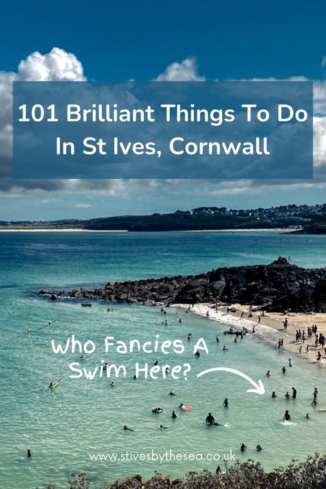 101 Brilliant Things To Do In St Ives Cornwall Things To Do In Cornwall, Tate St Ives, St Ives Cornwall, Holiday Planner, Seaside Towns, St Ives, Boat Trips, Holiday Destinations, Art Galleries