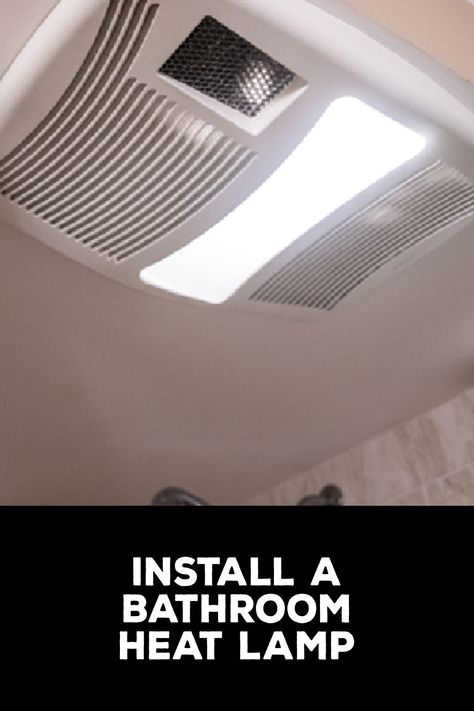 How to Install a Bathroom Heat Lamp Shower Heater Light, Heat Lamp Bathroom, Bathroom Heater Ideas, Bathroom Heat Lamp, Bathroom Heater, Heat Lamp, Victorian Bathroom, Heater Fan, Bathroom Ceiling