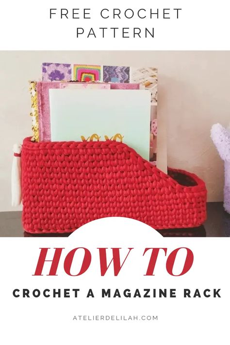 How to crochet a magazine rack or file holder - Atelier Delilah Bed Organiser, Crochet Decor, Free Magazines, File Holder, Magazine Holder, Crochet Magazine, Love Us, Book Holders, Crochet For Home