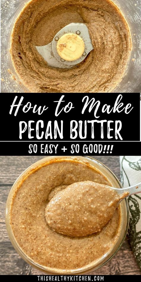 Learn how to make pecan butter from scratch! It only takes 5 minutes for this easy, creamy, smooth and delicious nut butter you'll want to spread on all the things. How To Make Pecan Butter, Diy Nut Butter Recipes, Pecan Nut Butter, Pecan Butter Recipe, Pecan Nuts Recipes, Homemade Nut Butter Recipes, Mixed Nut Butter, Cooking Staples, Butter From Scratch