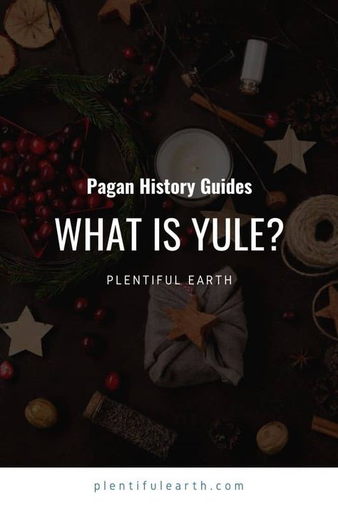 Yule Sabbat, What Is Yule, Yule Associations, Blessed Yule, Yule History, Yule Southern Hemisphere, Yule Affirmation, Yule Traditions, Pagan Christmas