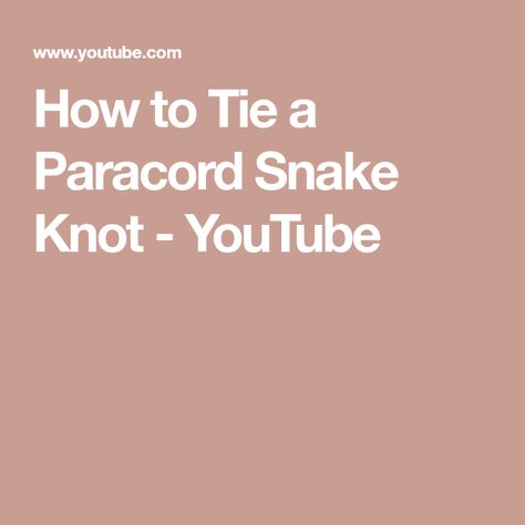 How to Tie a Paracord Snake Knot - YouTube Snake Knot Paracord, Snake Knot, 550 Cord, Paracord Knots, Like Subscribe, Paracord Bracelets, Paracord, Follow Me On Instagram, Knot