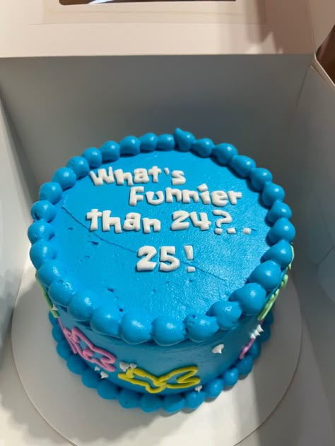 Birthday Cake For 25th Birthday, Guy 25th Birthday Ideas, Birthday Cake For 24th Birthday, Mens 25th Birthday Cake, Funny Cakes For 25th Birthday, Birthday Cake Ideas 25 Years, Funny 25 Birthday Cake, 25th Birthday Ideas Him, Squidward Cake Birthday