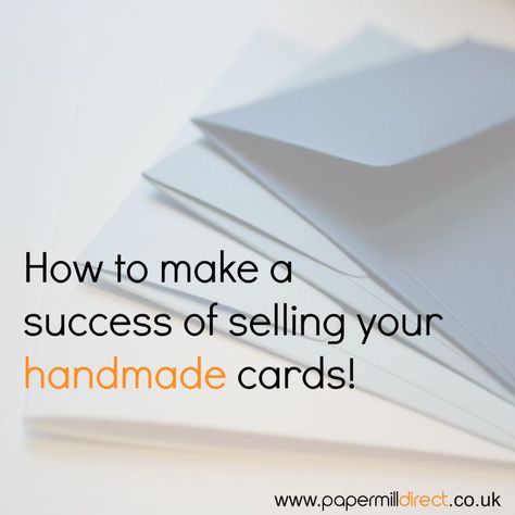 selling handmade cards - lots of great tips for setting up a little business selling cards you have made business tips, business success #entrepreneur #smallbusiness Diy Projects To Sell, Card Making Tips, Card Making Supplies, Card Business, Handmade Greetings, Card Tutorials, Small Cards, Craft Business, Handmade Business