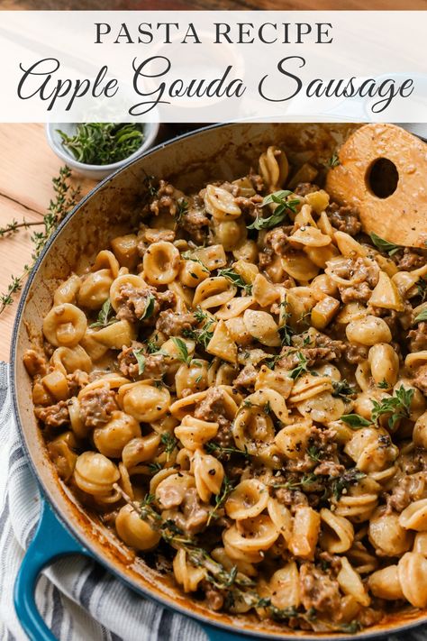 Apple Gouda Sausage Pasta recipe Sweet Apple Sausage Recipes, Chicken Apple Gouda Sausage Recipes, Apple Gouda Sausage Recipes, Apple Chicken Sausage Recipes, Apple Sausage Pasta, Apple Gouda, Gouda Recipe, Sausage Pasta Recipe, Recipe Using Apples