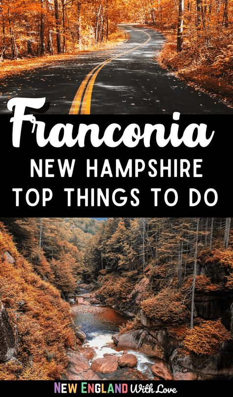 Franconia New Hampshire, Littleton New Hampshire, Lincoln Nh, North Conway New Hampshire, Franconia Notch, Trip To Colombia, White Mountain National Forest, Echo Lake, England Trip