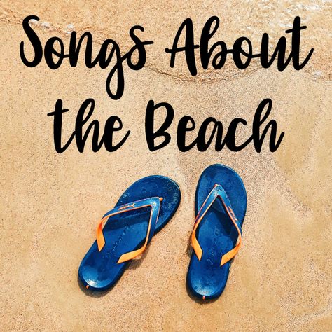 flipflops on sand Songs About The Beach, Beach Playlist, Vacation Song, Beach Songs, Song Lists, Country Playlist, Lakeside Beach, Country Song Quotes, Party Playlist