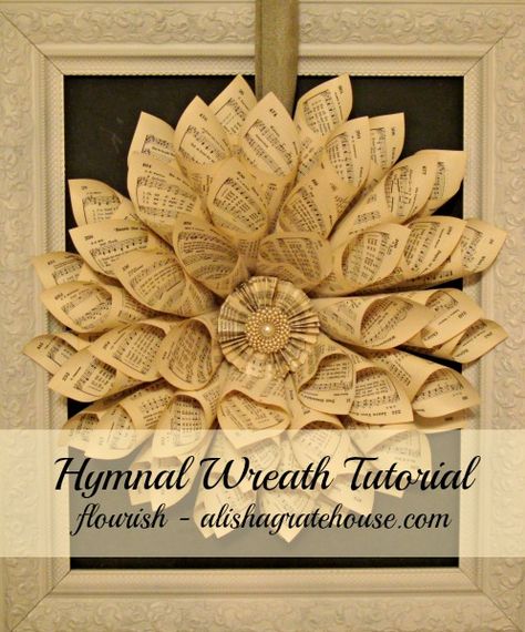 Hymnal Wreath, Paper Wreath Tutorial, Hymnal Crafts, Paper Wreath Diy, Paper Wreaths, Book Wreath, Sheet Music Crafts, Printmaking Ideas, Hymn Art