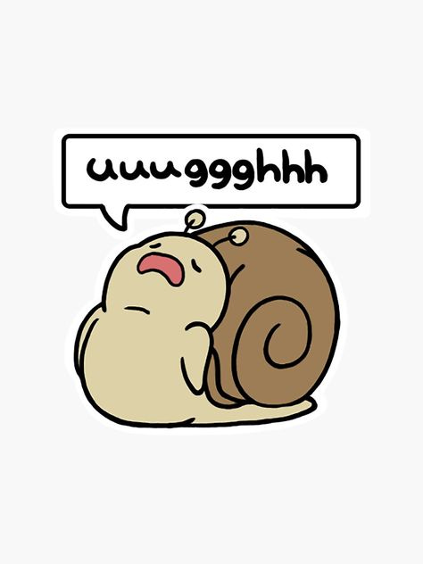 "Ugh Snail - Aminals" Sticker by ronnienv | Redbubble Ugh Sticker, Horrible Drawings, Imessage App, Disney Stickers, Shrink Plastic Jewelry, Sticker Inspo, Stickers Ideas, Pin Ideas, Dead Pool